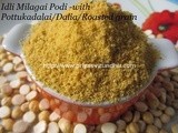 Idli Milagai Podi – 2/Idli Podi with Roasted Gram/Idli Milagai Podit with Pottukadalai