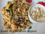 Kuska Biryani/Plain Biryani [Without any vegetables or meat]