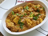 Malai Paneer Recipe/Restaurant Style Malai Paneer-Easy Paneer Recipe/Malai Paneer Recipe with step by step photos