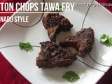 Mutton Chops Tawa Fry Recipe/Mutton Chops Recipe/Mutton Chops Varuval/Easy & Quick Mutton Chops Recipe/How to make Mutton Chops with step by step photos & Video