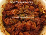 Naarthangai Oorgai/Citron Pickle/Naarthangai Pickle