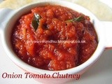 Onion Tomato Chutney [Side dish for idlis, dosas, uthappam, etc]