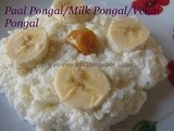 Paal Pongal/Milk Pongal/Vellai Pongal – Pongal Special 2014 – All about Bhogi Pongal