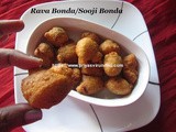 Rava Bonda/Sooji Bonda/Semolina Bonda