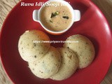 Rava Idli/Sooji Idli/Semolina Idli –How to make Rava Idli /How to make Soft Rava Idli