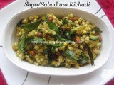 Sago Kichadi/Sabudana Kichadi/Javvarisi Kichadi