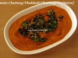 Tomato Chutney Recipe/Thakkali Chutney Recipe/No Onion Thakkali Chutney/Thakkali Chutney with step by step photos