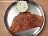 Tomato Dosa Recipe/Thakkali Dosai Recipe/Instant Tomato Dosa/No Ferment Instant Dosai- Tomato Dosai