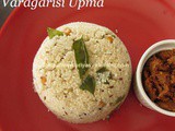 Varagarisi Upma/Kodo Millet Upma/Varagu Upma/Varagu Arisi Upma