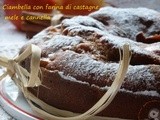 Ciambella con farina di castagne, mele e cannella una coccola profumatissima