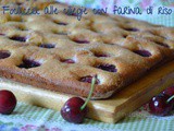 Focaccia dolce alle ciliegie e arrivederci a settembre