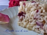 Risotto con le rose un delicato primo piatto