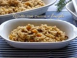 Risotto con zucca e funghi...semplici sapori d'autunno