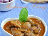 Mushroom masala recipe, How to make mushroom curry | Mushroom masala gravy