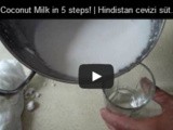 Coconut milk | Hindistan Cevizi Sütü