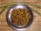 Cowpea Beans Subzi / Valachi Bhaji
