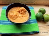 Ghotachem Sansaav / Ripe Pulpy Mango Curry