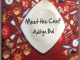 Meet the Chef (mtc) session with Aditya Bal