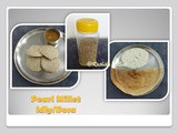 Pearl Millet Idly/Dosa (நாட்டுக் கம்பு இட்லி /தோசை)