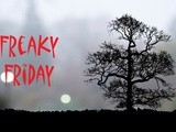 Freaky Friday 2/2/2012