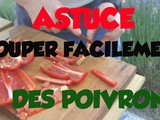 Astuce pour couper les poivrons