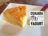 Flan au yaourt et à la vanille (cuajada)