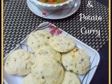 Masala Idli and Potato Curry (South Indian Style)