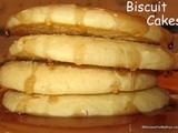 Biscuit Cakes