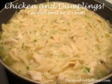 Chicken and Dumplings...Comfort Food For Hubby