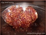 Figs and Honey Preserves