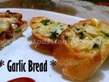  Garlic Bread Recipe  : Quick Bread Recipes : Bread Recipes for Children
