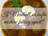 If Meatballs or Kofta mixture is getting sticky or falling apart? | Monu's essential Kitchen Tips and Tricks #02