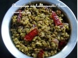 Cherupayar mezhukkupuratty/Green gram stir fry