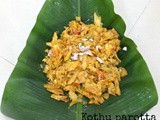 Kothu parotta / Muttai kothu parotta / Minced parotta with egg