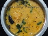 Mambazha pulissery/Riped mango in curd and coconut gravy