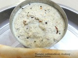 Thengai pottukadalai chutney / Coconut and roasted gram chutney
