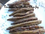 Vendakka varuthathu/Okra fry