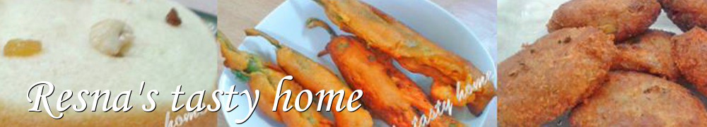 Very Good Recipes - Resna's tasty home