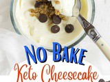 No Bake Keto Cheesecake