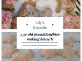 Carol and Lily’s biscuits
