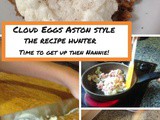 Carol’s Cloud Eggs Aston style