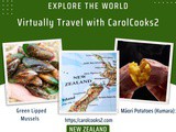 CarolCooks2…a-z World Cuisines…Part 62…Discovering the Cuisine of  New Zealand…The Land of the Long White Cloud