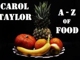 Smorgasbord Blog Magazine – Food Column – Carol Taylor – a – z of Food -‘g’ for Ginger, Garlic, Guacamole, Goosefat and Gribige