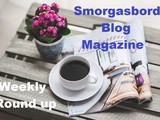 Smorgasbord Blog Magazine – Weekly Round Up – 11th -17th July 2021 – Podcast, Hits of the 70s, Stories, Reviews, Chicken Pox, Pet Health and Funnies