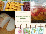 Smorgasbord Food Column – Carol Taylor’s Green Kitchen – July 2021 – Plastic Free, Buttermilk Bread, Buying Bulk, Stuffed Mushrooms, Grow Your Own, Conservation