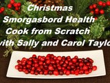 Smorgasbord Health – Christmas Cook From Scratch – Sally Cronin and Carol Taylor – Cranberries #bittersweet
