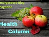Smorgasbord Health Column – The Obesity epidemic – Part Four– Finding a point to intervene in the life cycle – 7 – 14 healthy diet for brain function and hormones