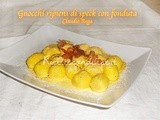 Ricetta Gnocchi ripieni di speck con fonduta di Claudio Rega