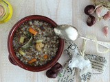 Zuppa di lenticchie con castagne e grano saraceno