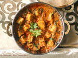 Paneer Kurma | Paneer Korma (Cottage Cheese in a Spicy Yogurt Gravy)